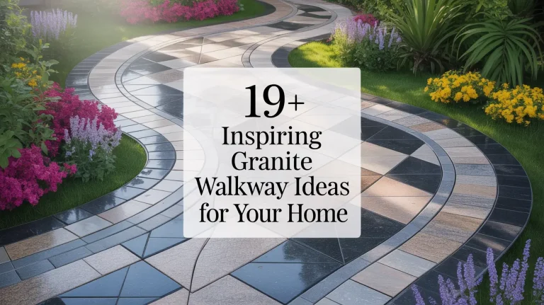 19+ Inspiring Granite Walkway Ideas for Your Home