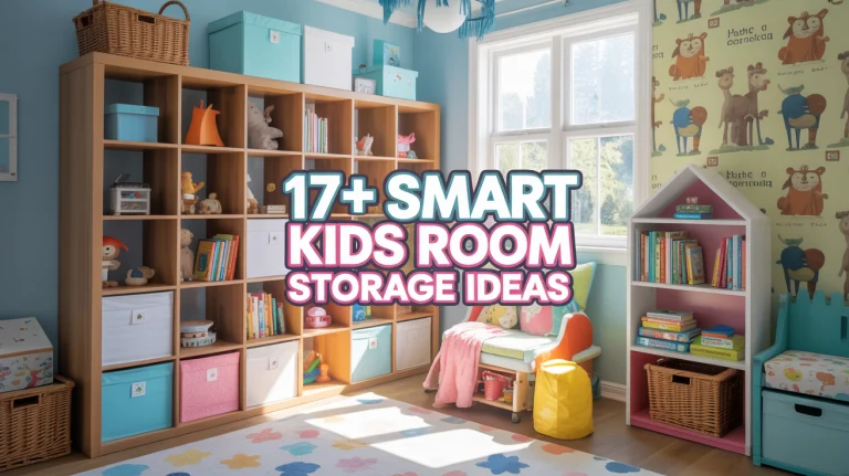 17+ Smart Kids Room Storage Ideas