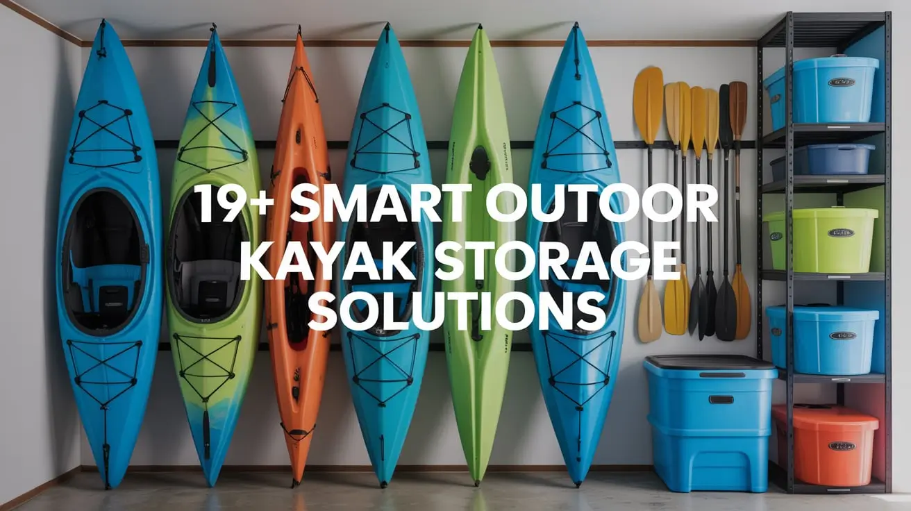19+ Smart Outdoor Kayak Storage Solutions