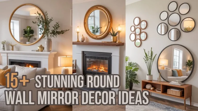 15+ Stunning Round Wall Mirror Decor Ideas