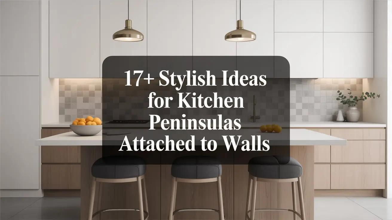 17+ Stylish Ideas for Kitchen Peninsulas Attached to Walls